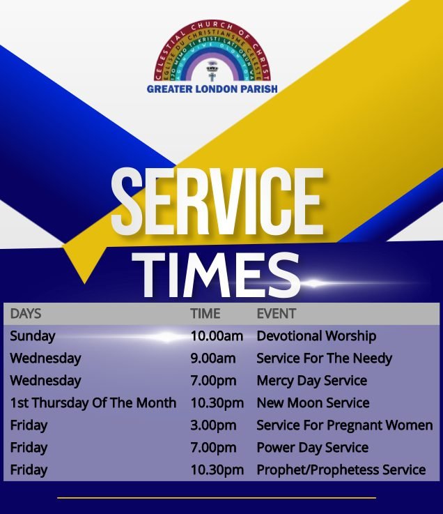 CELESTIAL CHURCH OF CHRIST CCC SERVICE TIMES